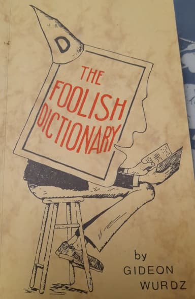 Gideon Wurdz The Foolish Dictionary English book with humorous definitions