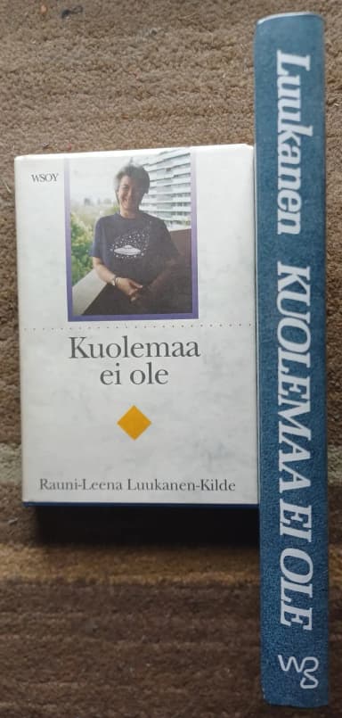 Kuolemaa ei ole by Rauni-Leena Luukanen, 1982 edition