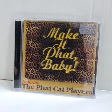 The Phat Cat Players - Make It Phat, Baby CD en venta