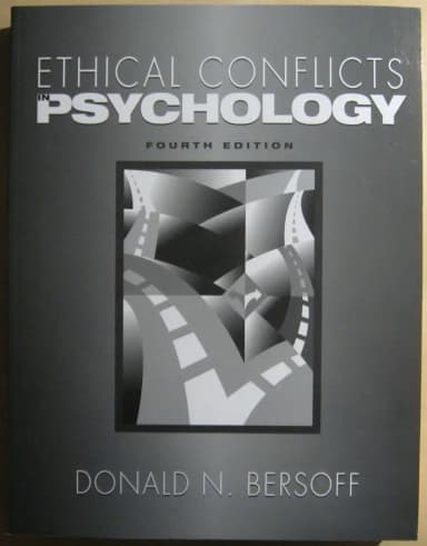 Ethical Conflicts in Psychology by Donald N. Bersoff