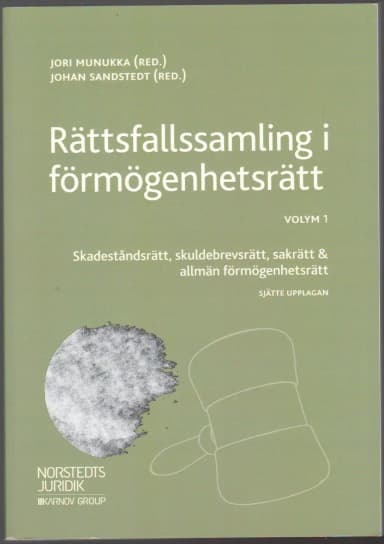 Sammlung von Urteilen im Sachenrecht Band 1 mit Schadensersatz und Schuldscheine