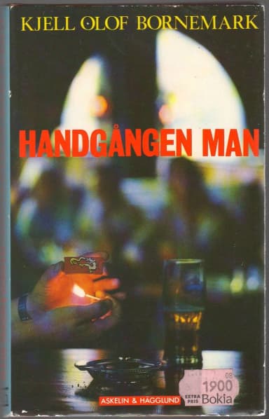 Handgången man by Kjell-Olof Bornemark, a novel