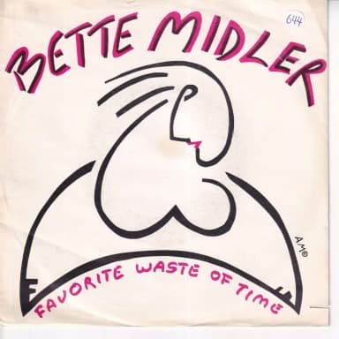 Bette Midler 7-Zoll-Vinylplatte Favorite Waste Of Time