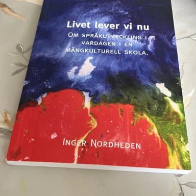Livet lever vi nu by Inger Nordheden available