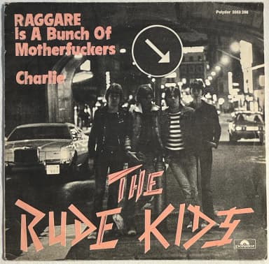 THE RUDE KIDS raggare 7" vinyl single Polydor 2053 286