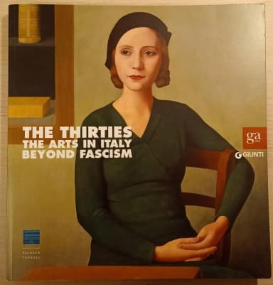 The Thirties: Taide Italiassa fasismin jälkeen kirja