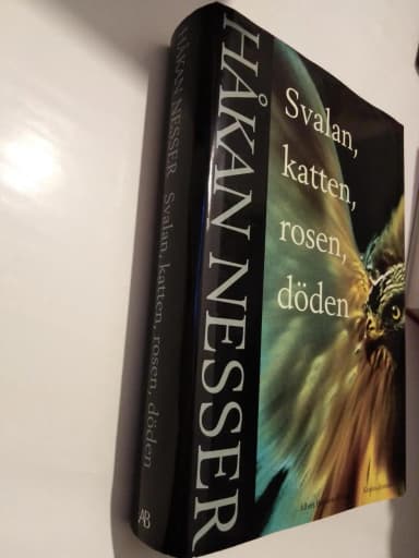 Svalan, katten, rosen, döden by Håkan Nesser hardcover book