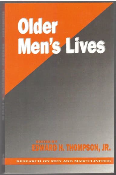 Older men's lives research book by Edward H. Thompson