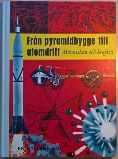 From pyramid building to atomic power by L. Sprague de Camp