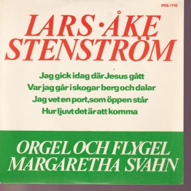 Lars-Åke Stenström - Jag Gick Idag Där Jesus Gått 7-inch vinyl