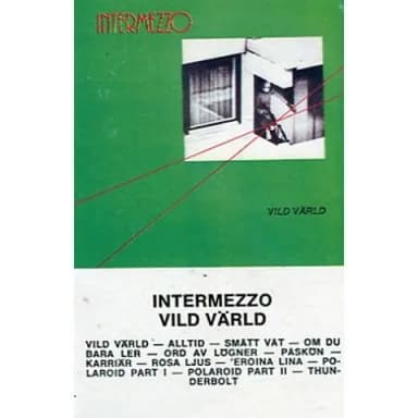 Intermezzo - Vild värld kasetti vuodelta 1981 Orup ja KSMB
