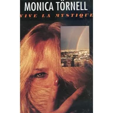 Monica Törnell Vive la mystique -kasetti vuodelta 1989