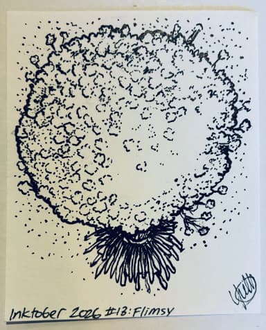 Tuschtecknung Inktober 2026 13: Flimsy zu ersteigern