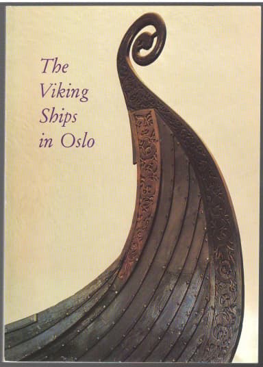 The Viking Ships in Oslo -kirja Thorleif Sjøvoldilta