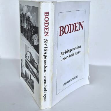 Boden förr i tiden - new 286-page book by Sten Sundberg 1997