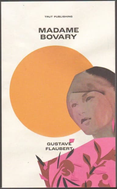 Madame Bovary by Gustave Flaubert available