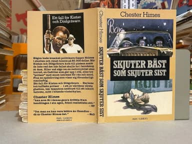 Skjuter bäst som skjuter sist by Chester Himes, very fine book