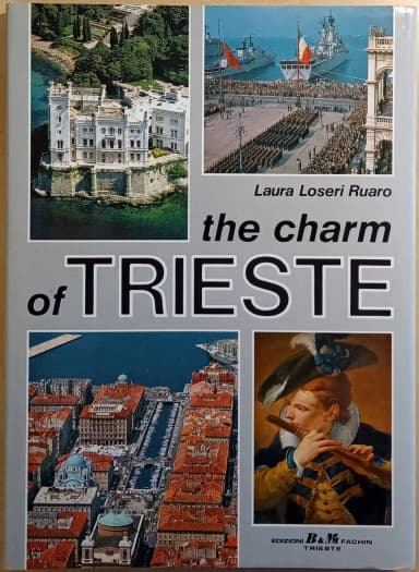 The Charm of Trieste -kirja, kirjoittanut Laura Loseri Ruaro