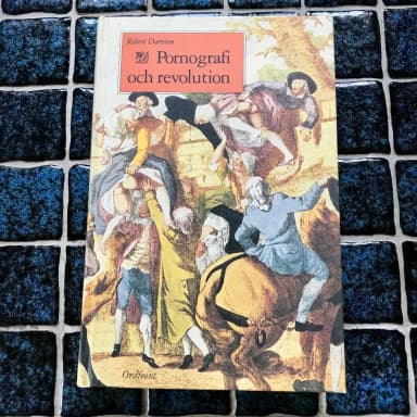 Robert Darntonin Revolution and pornography -kirja vuodelta 1996