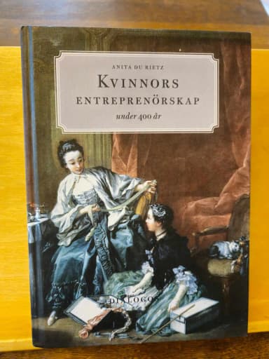 Book on 400 years of women's entrepreneurship by Anita du Rietz