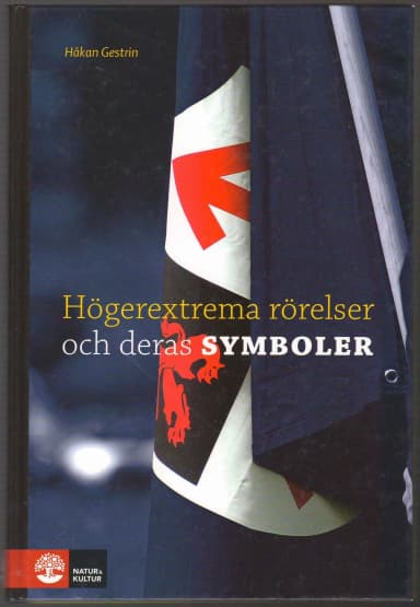 Buch über rechtsextreme Bewegungen und ihre Symbole von Håkan Gestrin