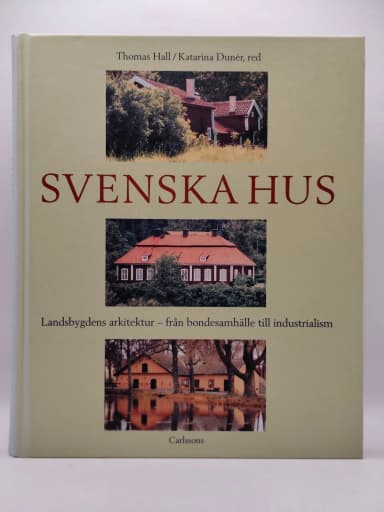 Svenska Hus by Thomas Hall and Katarina Dunér, 1999 edition