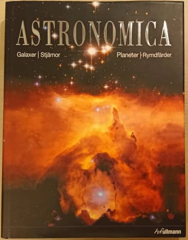 Astronomica: kirja galakseista, tähdistä, planeetoista ja avaruuslennoista