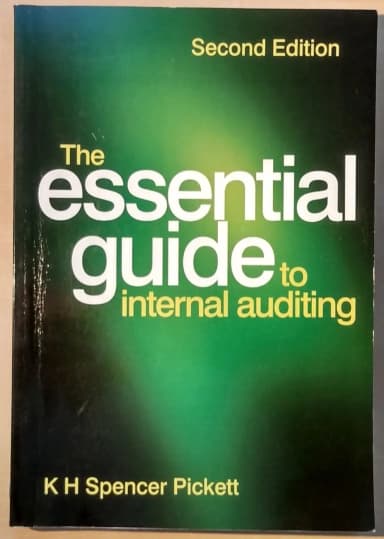 The Essential Guide to Internal Auditing, 2. painos, K H Spencer Pickett